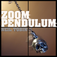 Zoom Pendulum by Neil Tobin ebook DOWNLOAD