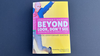 Beyond Look, Don't See: 10th Anniversary Edition by Christopher Barnes - Book
