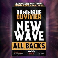 New Wave All Backs (Gimmicks and Online Instructions) by Dominique Duvivier - Trick