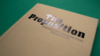 The Proposition by Ben Harris with JB Haze
