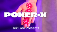 Poker-X by Jeki Yoo
