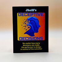 Deceptive Decisions by Jheff