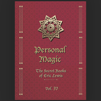 Personal Magic, The Secret Books of Eric Lewis, Vol.4