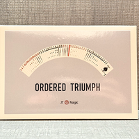 Ordered Triumph by JT Magic