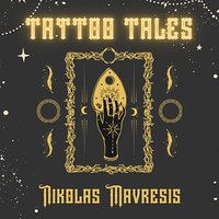 Tattoo Tales by Nikolas Mavresis
