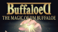 Buffaloed: The Magic Of Jim Buffaloe (Softcover)
