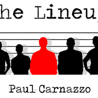The Lineup by Paul Carnazzo