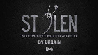 Stolen by Gentlemen's Magic & Urbain