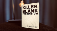 Killer Blank Prediction by Adrian Vega
