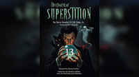 The Cancer of Superstition by Harry Houdini and C.M. Eddy Jr.
