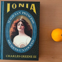 Ionia: Magician Princess Secrets Unlocked by Charles Greene III