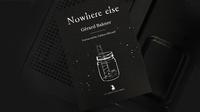 Nowhere Else by Gérard Bakner
