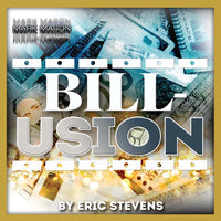 Bill-usion by Eric Stevens and Mark Mason - UK
