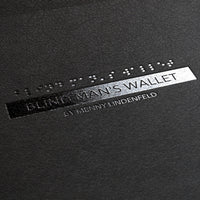 Blind Man's Wallet by Menny Lindenfeld
