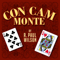 Con Cam Monte by R. Paul Wilson
