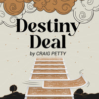 Destiny Deal by Craig Petty
