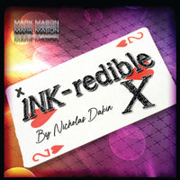 Ink-Redible X by Nicholas Dakin and Mark Mason
