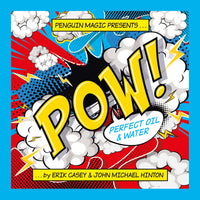 POW (Perfect Oil & Water) by Erik Casey & John Michael Hinton
