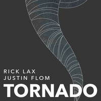 Tornado by Justin Flom and Rick Lax
