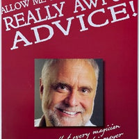 Allow Me to Give You Some Really Awful Advice by Jim Steinmeyer - Book