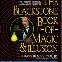 Blackstone Book of Magic & Illusion by Harry Blackstone, Jr. - Book [Paperback]