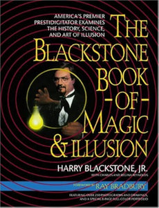 Blackstone Book of Magic & Illusion by Harry Blackstone, Jr. - Book [Paperback]