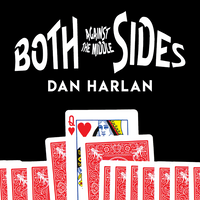 Both Sides Against the Middle by Dan Harlan
