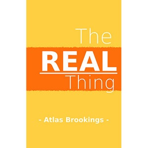 The Real Thing by Atlas Brookings eBook DOWNLOAD