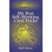 My Best Self-Working Card Tricks by Karl Fulves - Book