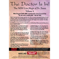 The Doctor Is In - The New Coin Magic of Dr. Sawa Vol 4 - DVD
