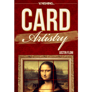 Card Artistry (Mona Lisa) by Justin Flom & Vanishing Inc