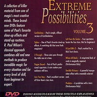 Extreme Possibilities Volume 3 by R. Paul Wilson - DVD