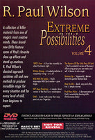 Extreme Possibilities Volume 4 by R. Paul Wilson - DVD
