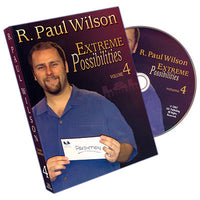 Extreme Possibilities Volume 4 by R. Paul Wilson - DVD
