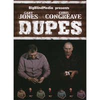 Dupes by Gary Jones and Chris Congreave