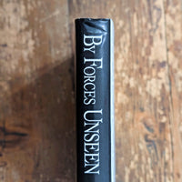 By Forces Unseen by Ernest Earick & Stephen Minch - Used Book