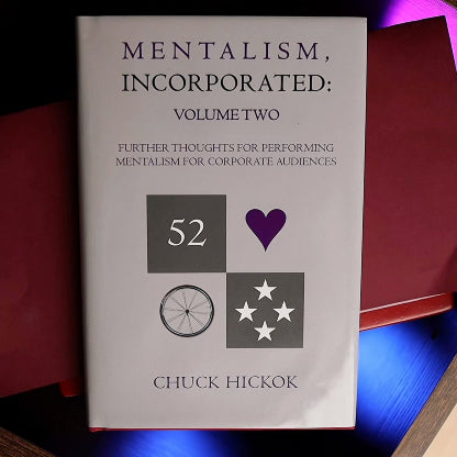 Mentalism Incorporated, Volume 2 by Chuck Hickok - Book