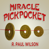 Miracle Pickpocket by R. Paul Wilson
