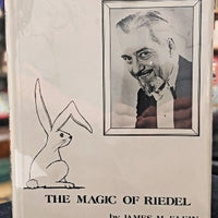 Magic of Riedel by James M. Klein - Book