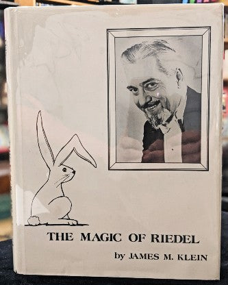 Magic of Riedel by James M. Klein - Book