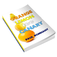 Orange, Lemon, Egg & Canary (Pro Series 9) by Paul Romhany - eBook DOWNLOAD