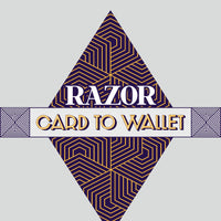 Razor Card to Wallet by Josh Burch
