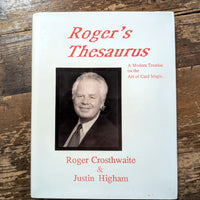 Roger's Thesaurus by Roger Crosthwaite & Justin Higham - Rare Book