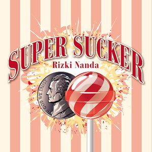 Super Sucker by Rizki Nanda