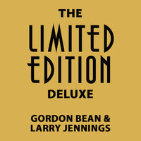 The Limited Edition Deluxe by Gordon Bean & Larry Jennings
