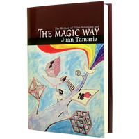 The Magic Way by Juan Tamariz and Hermetic Press - Book