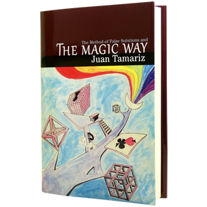 The Magic Way by Juan Tamariz and Hermetic Press - Book