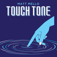 Touch Tone by Matt Mello
