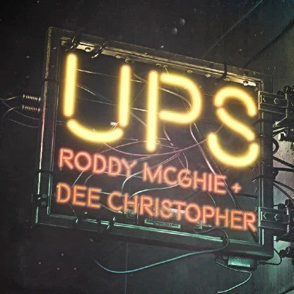 UPS by Roddy McGhie & Dee Christopher