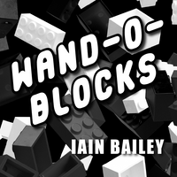 Wand-O-Blocks by Ian Bailey
